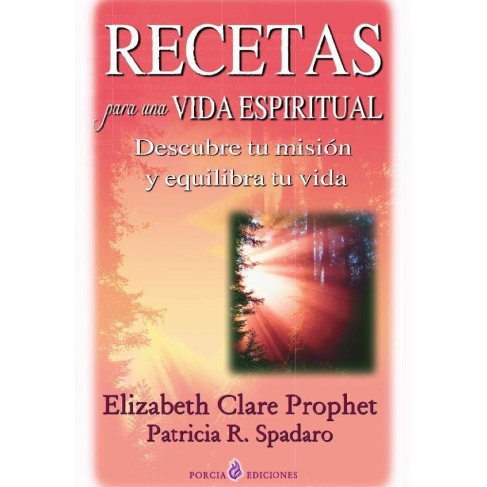 Recetas para una vida espiritual - Espanhol