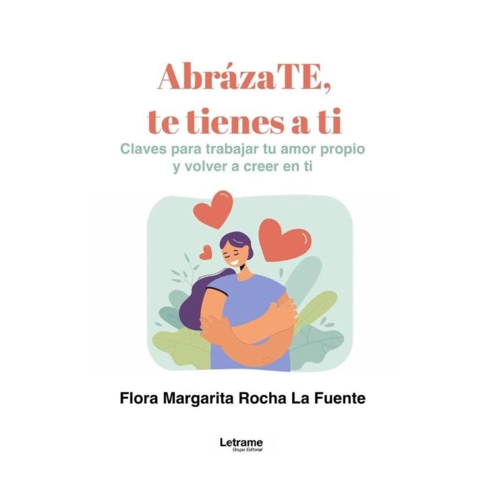 Abrázate, te tienes a ti  - Espanhol