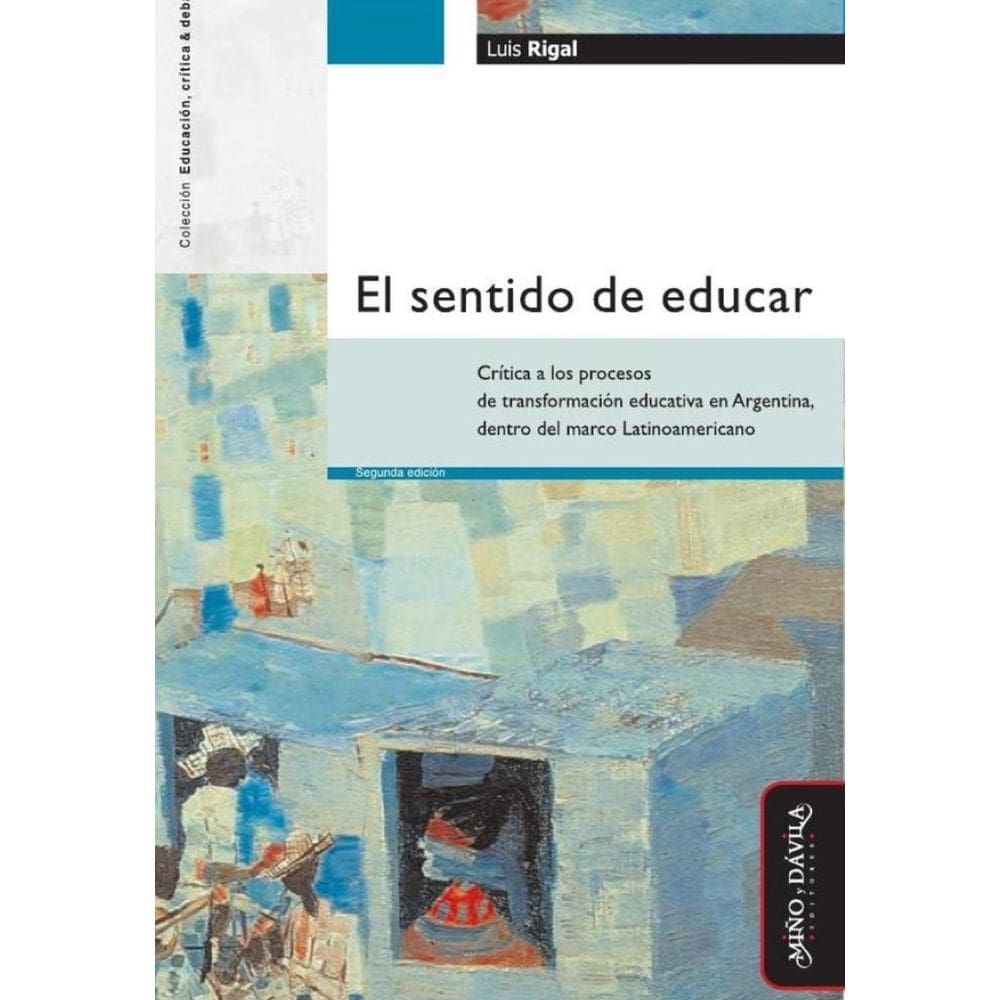 El sentido de educar - Espanhol