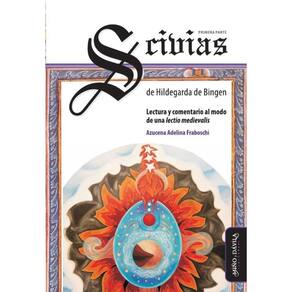 Scivias, de Hildegarda de Bingen. Primera parte - Espanhol
