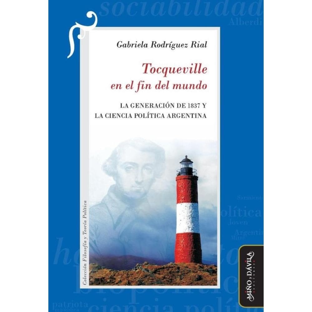 Tocqueville en el fin del mundo - Espanhol