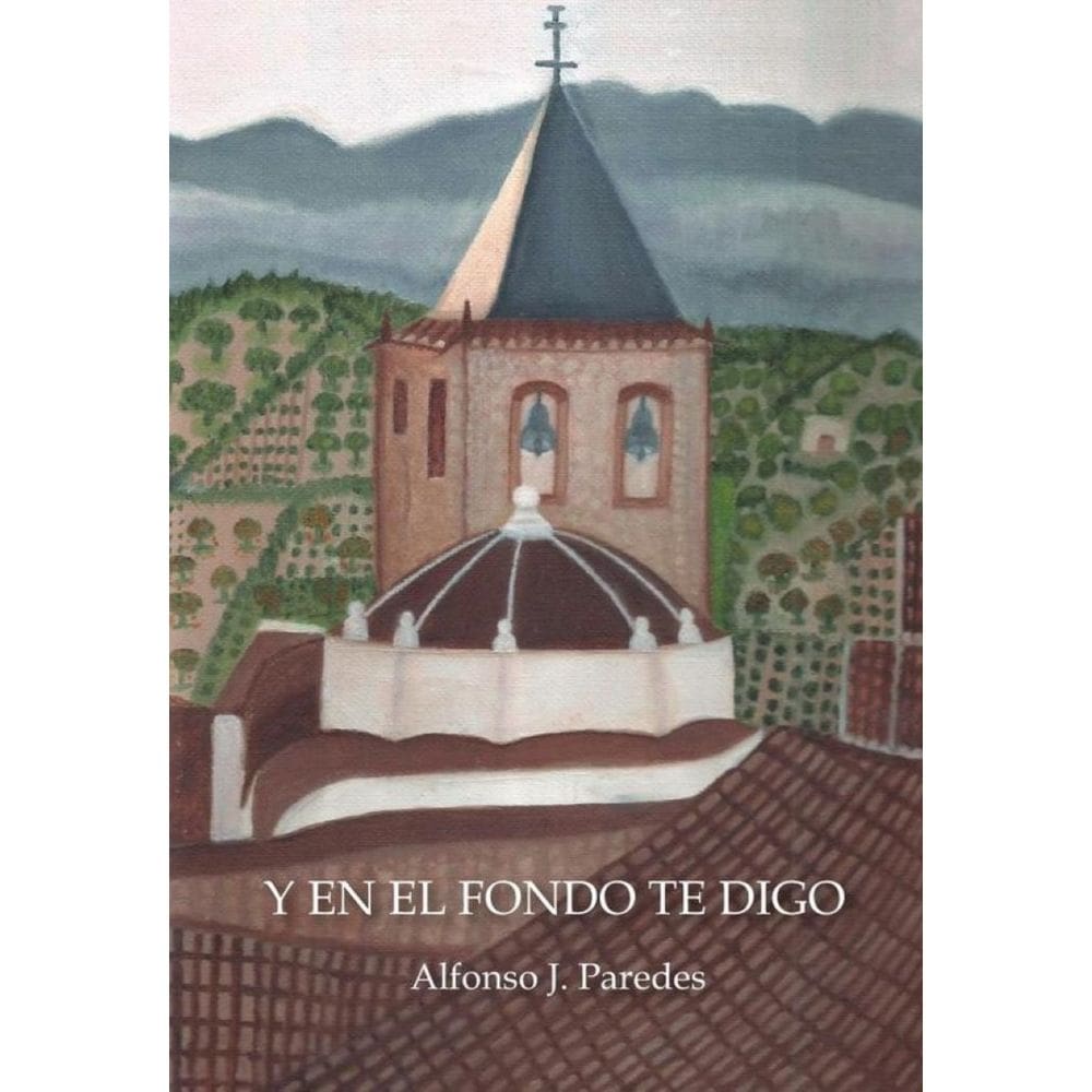 Y en el fondo te digo - Espanhol