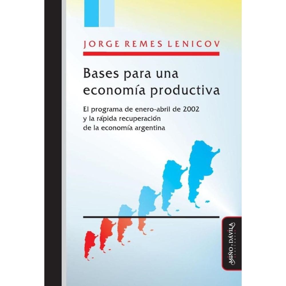 Bases para una economía productiva. - Espanhol