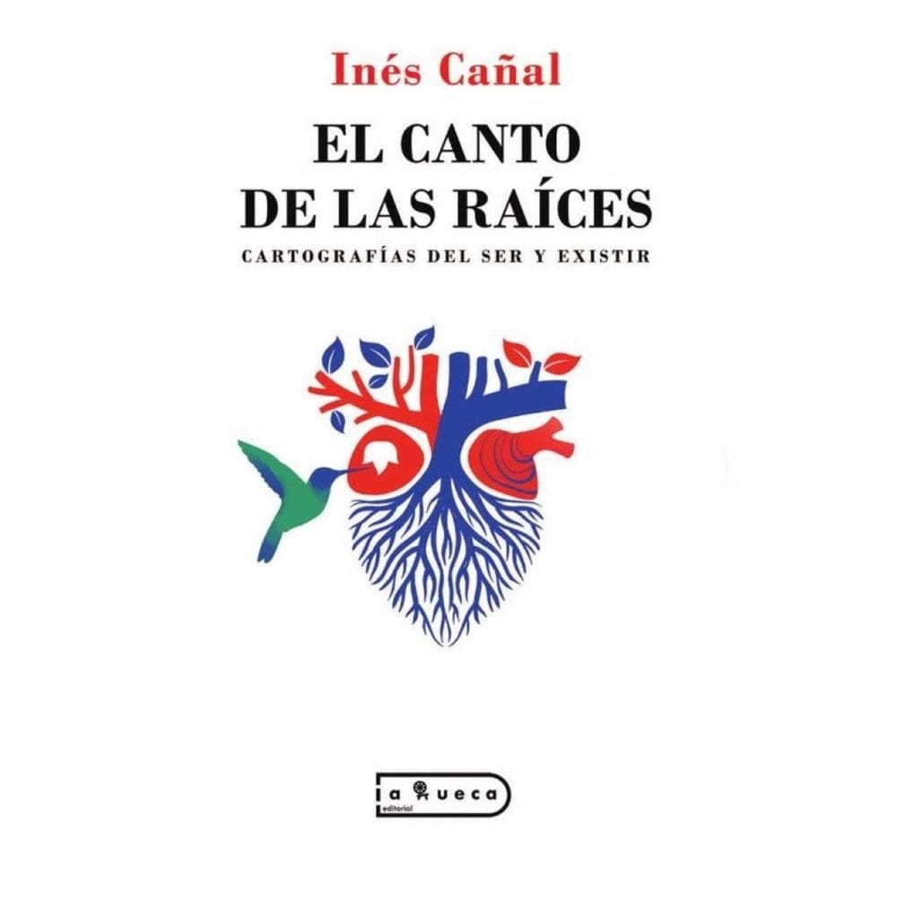 El canto de las raíces  - Espanhol