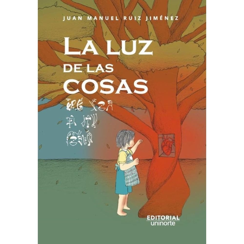 La luz de las cosas  - Espanhol