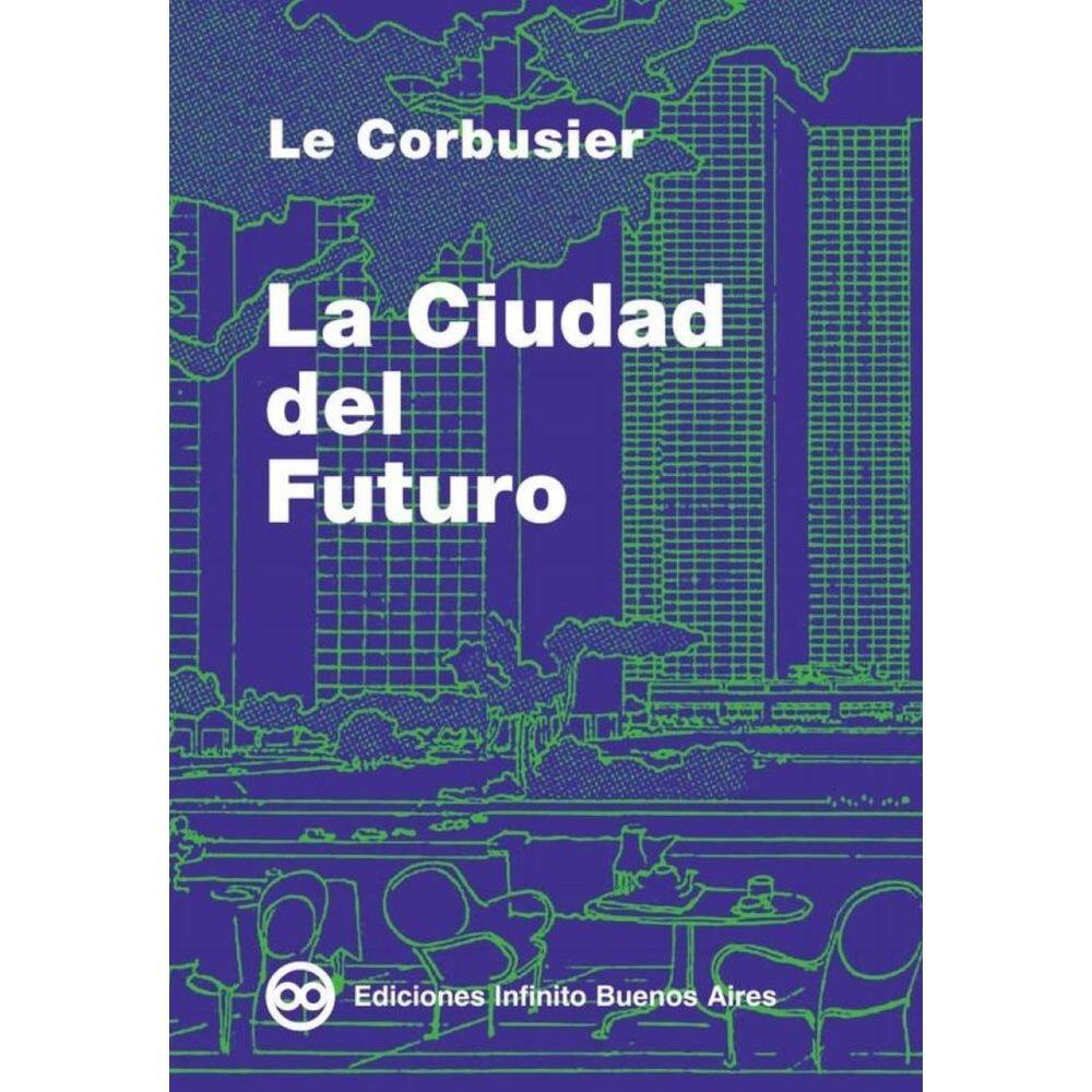 La Ciudad del Futuro - Espanhol