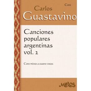 MEL5203 - Canciones populares argentinas volumen 2 - Espanhol