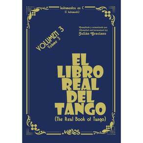 MEL8403 - El libro real del tango - Volúmen 3 - Espanhol