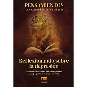 Pensamientos. Reflexionando sobre la depresión - Espanhol