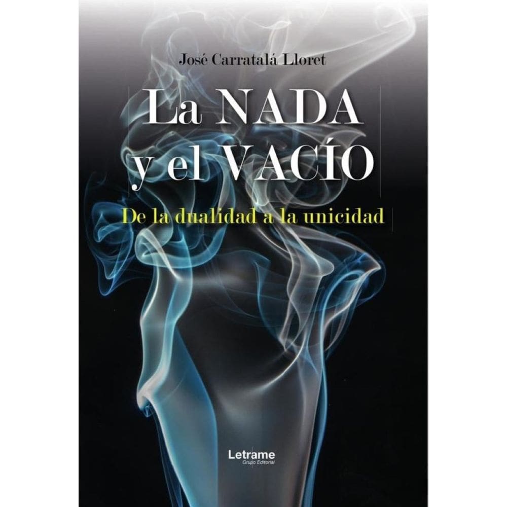 La Nada y el Vacío - Espanhol