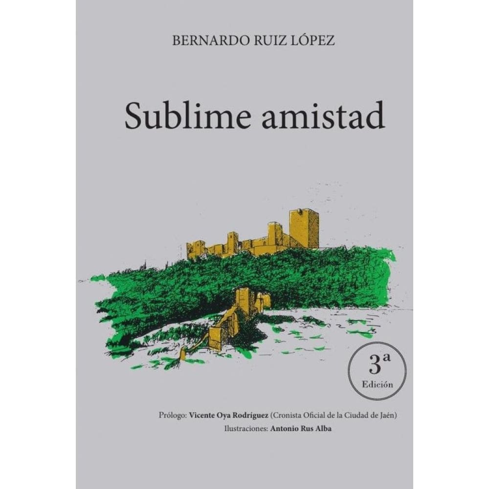 Sublime Amistad - Espanhol