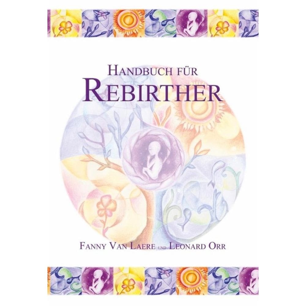 Handbuch für Rebirther - Alemão