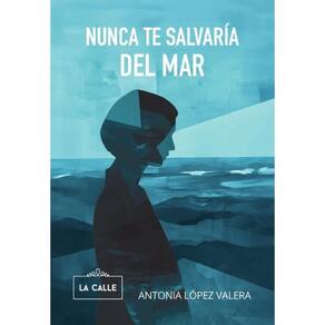 Nunca te salvaría del mar - Espanhol
