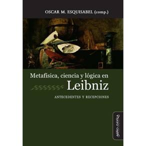 Metafísica, ciencia y lógica en Leibniz - Espanhol