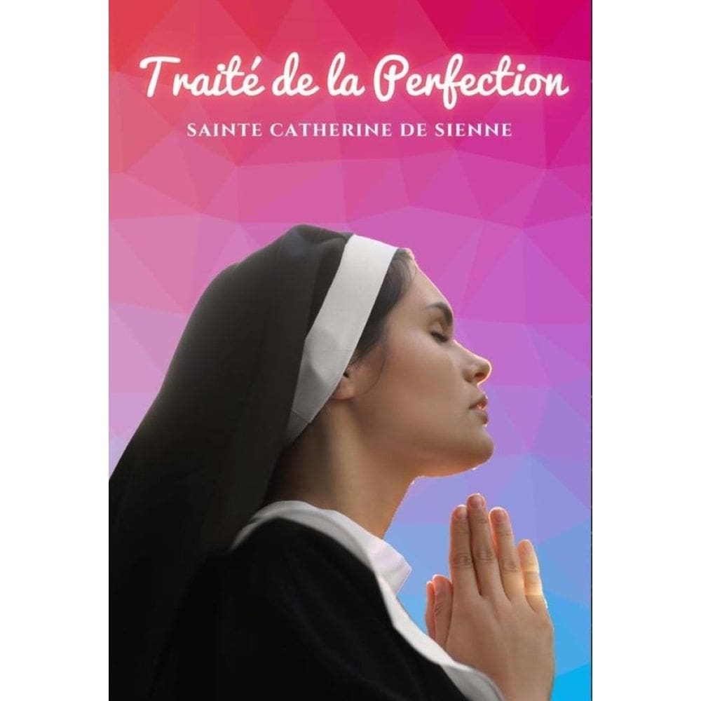 Traité de la Perfection - Francês