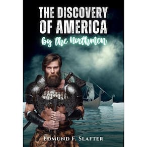 The discovery of America by the Northmen - Inglês
