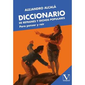 Diccionario de refranes y dichos populares - Espanhol
