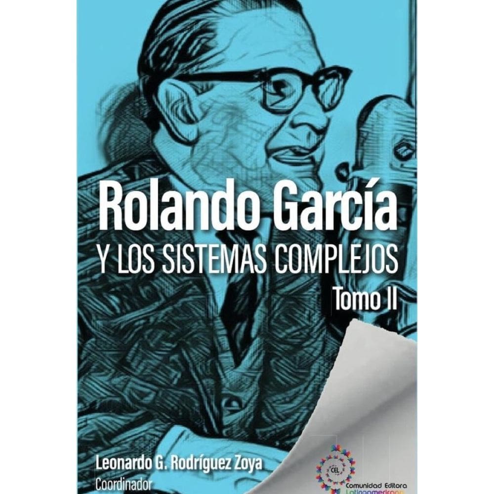 Rolando García y los sistemas complejos. Tomo II - Espanhol