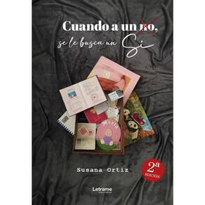 Cuando a un no, se le busca un sí - 2ª Edición - Espanhol