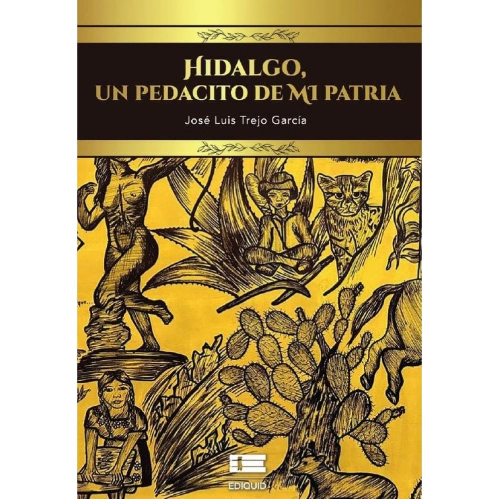 Hidalgo, un pedacito de mi patria - Espanhol