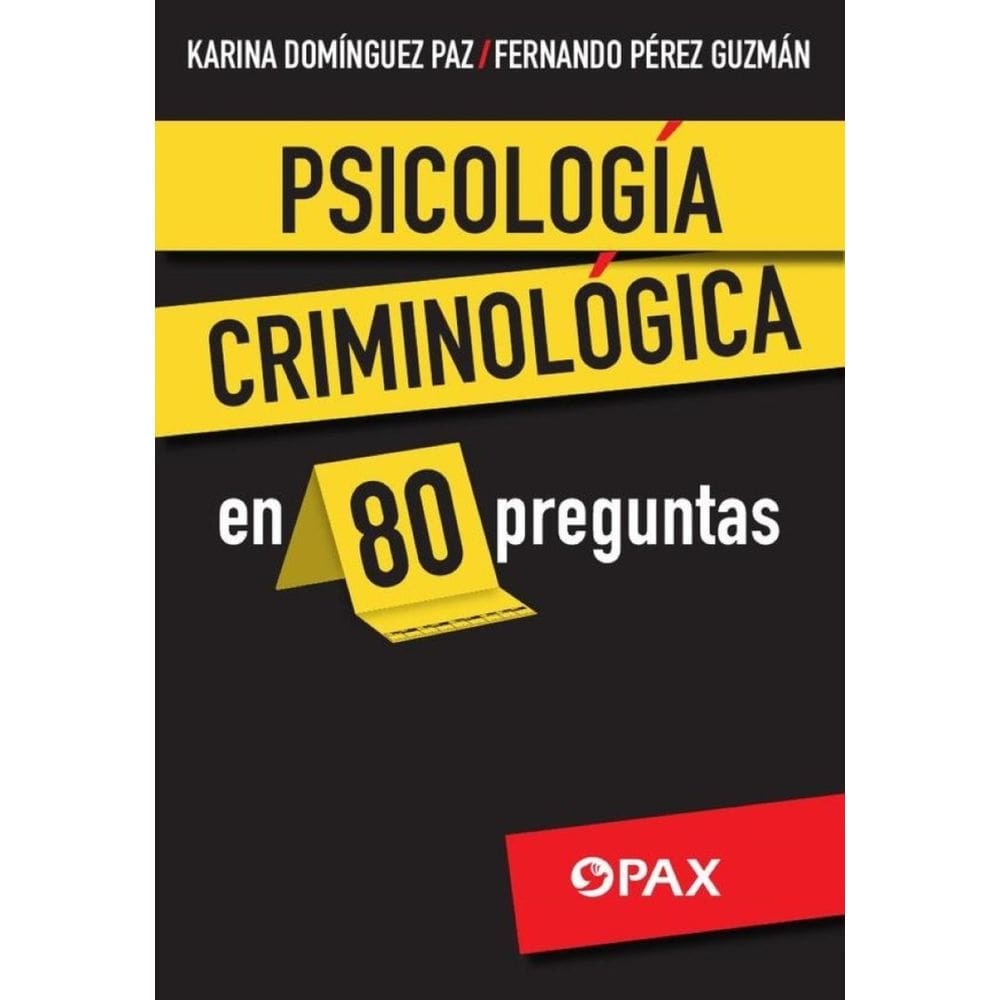 Psicología criminológica en 80 preguntas - Espanhol