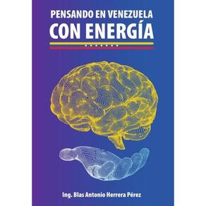 Pensando en venezuela con energía - Espanhol
