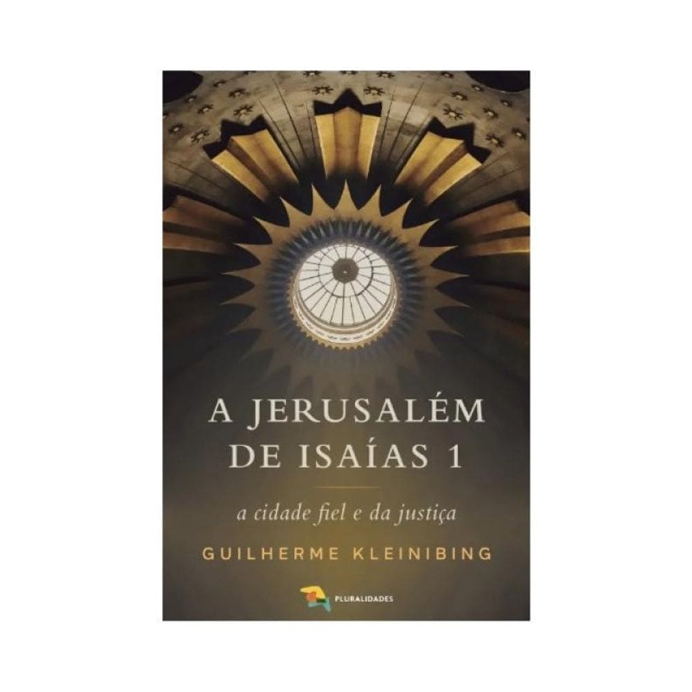 A Jerusalém De Isaías 1