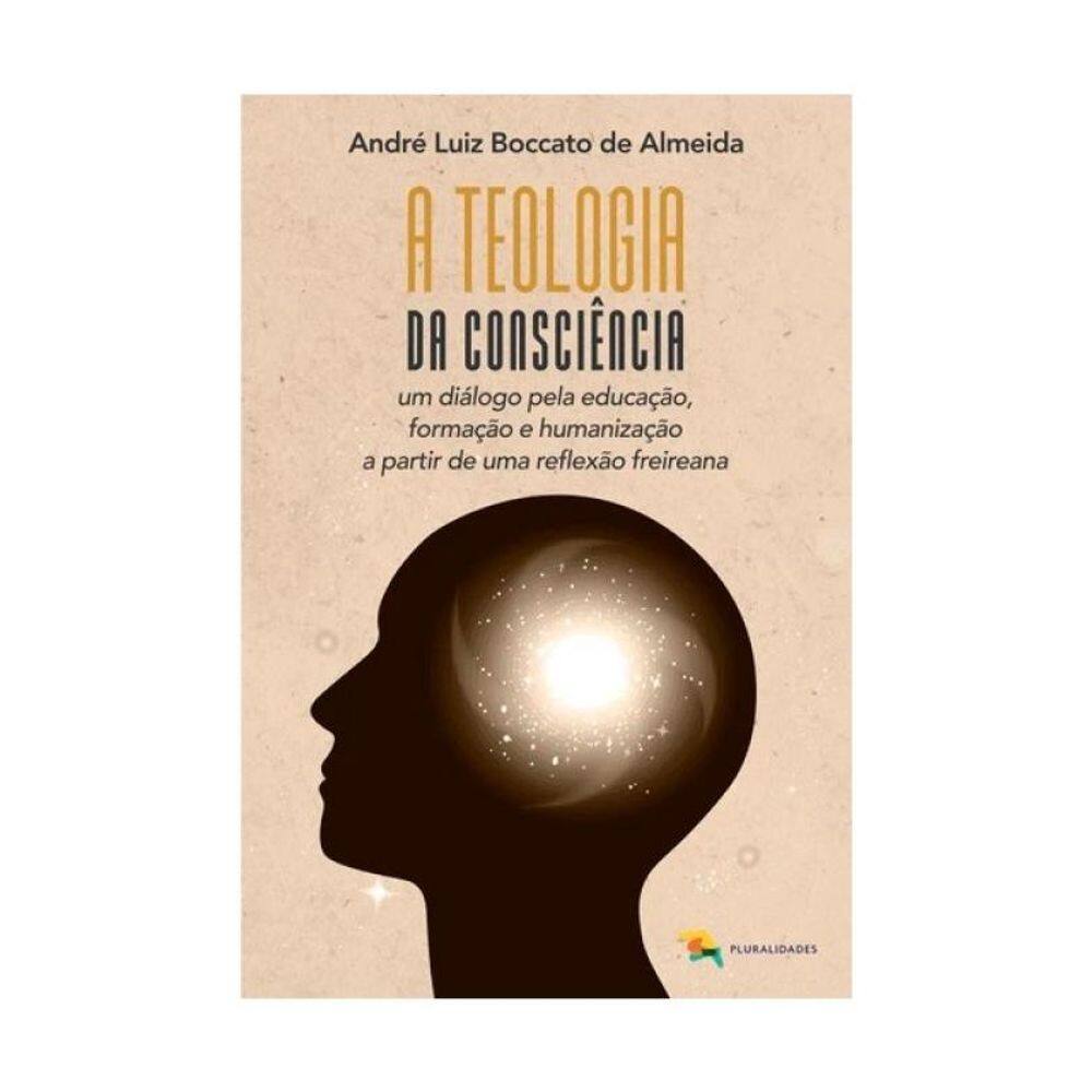 A Teologia Da Consciência Em Diálogo