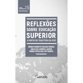 Reflexões sobre educação superior: A partir da trajetória da RIES