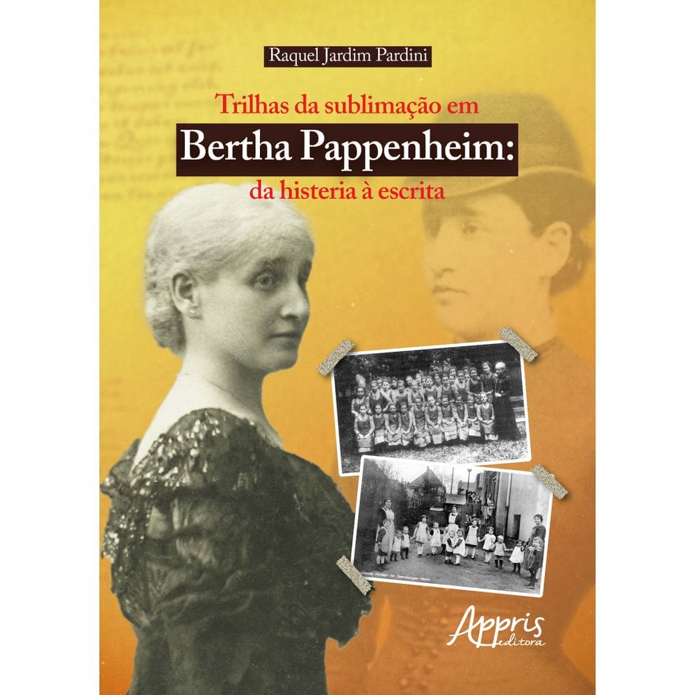 Trilhas da sublimação em Bertha Pappenheim