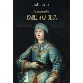 La incomparable Isabel la Católica-Espanhol