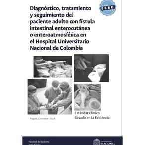Estándar clínico basado en la evidencia: diagnóstico, tratamiento y seguimiento del paciente adulto