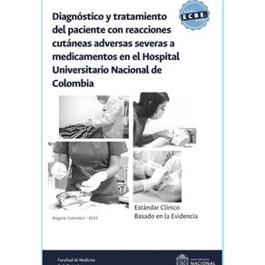 Estándar clínico basado en la evidencia: diagnóstico y tratamiento del paciente con reacciones cután
