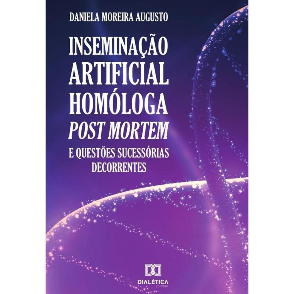 Inseminação artificial homóloga post mortem-Português