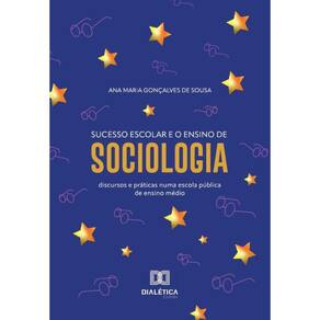 Sucesso escolar e o ensino de Sociologia-Português