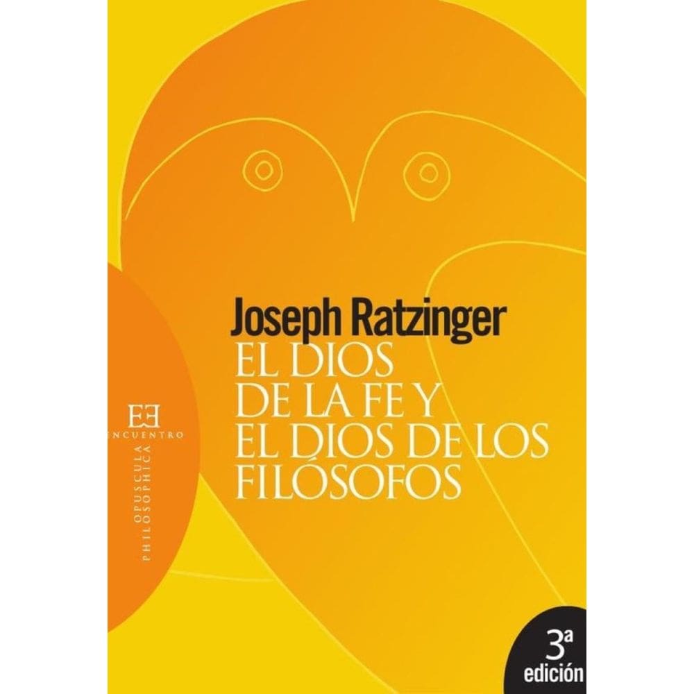 El Dios de la fe y el Dios de los filósofos - Espanhol