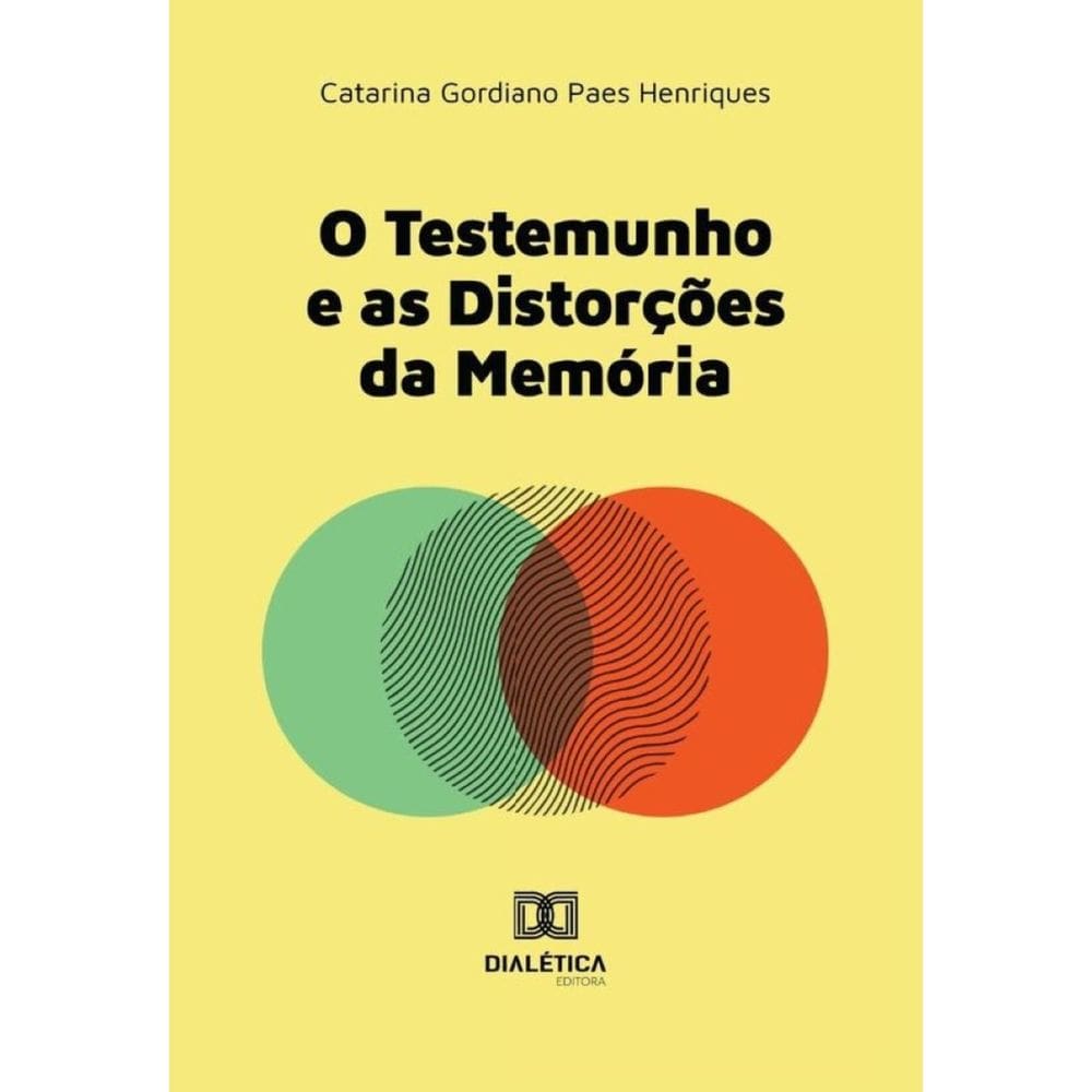 O testemunho e as distorções da memória-Português