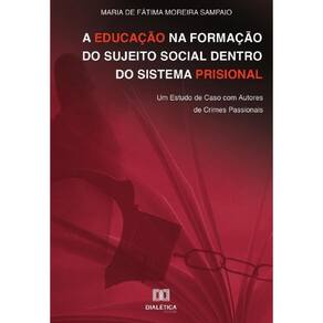 A educação na formação do sujeito social dentro do sistema prisional-Português
