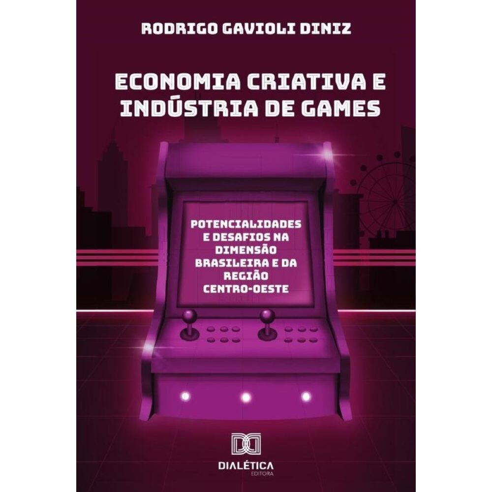 Economia Criativa E Indústria De Games - Português