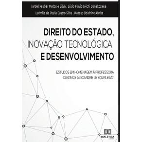 Direito do estado, inovação tecnológica e desenvolvimento-Português
