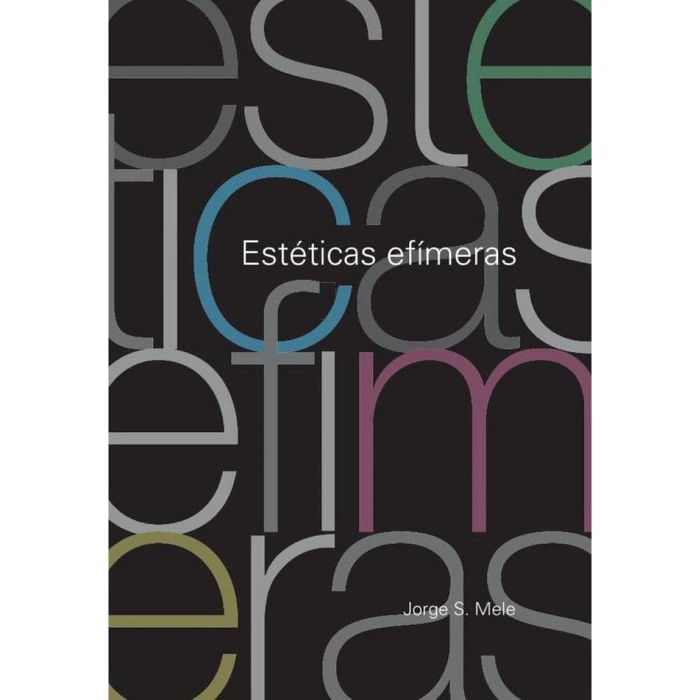 Estéticas efímeras - Espanhol