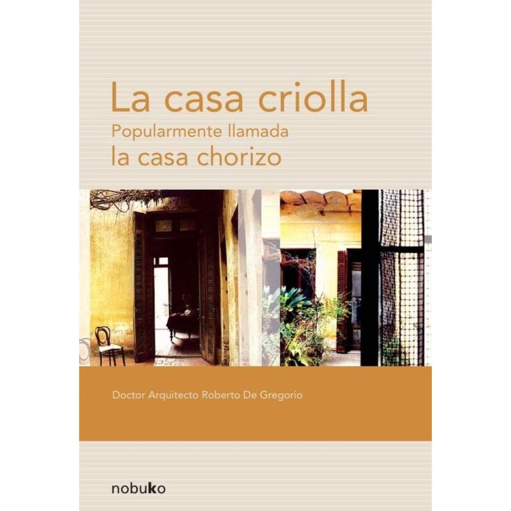 La casa criolla - Espanhol