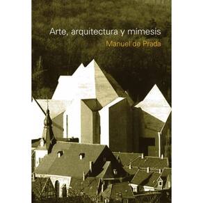 Arte, arquitectura y mímesis  - Espanhol