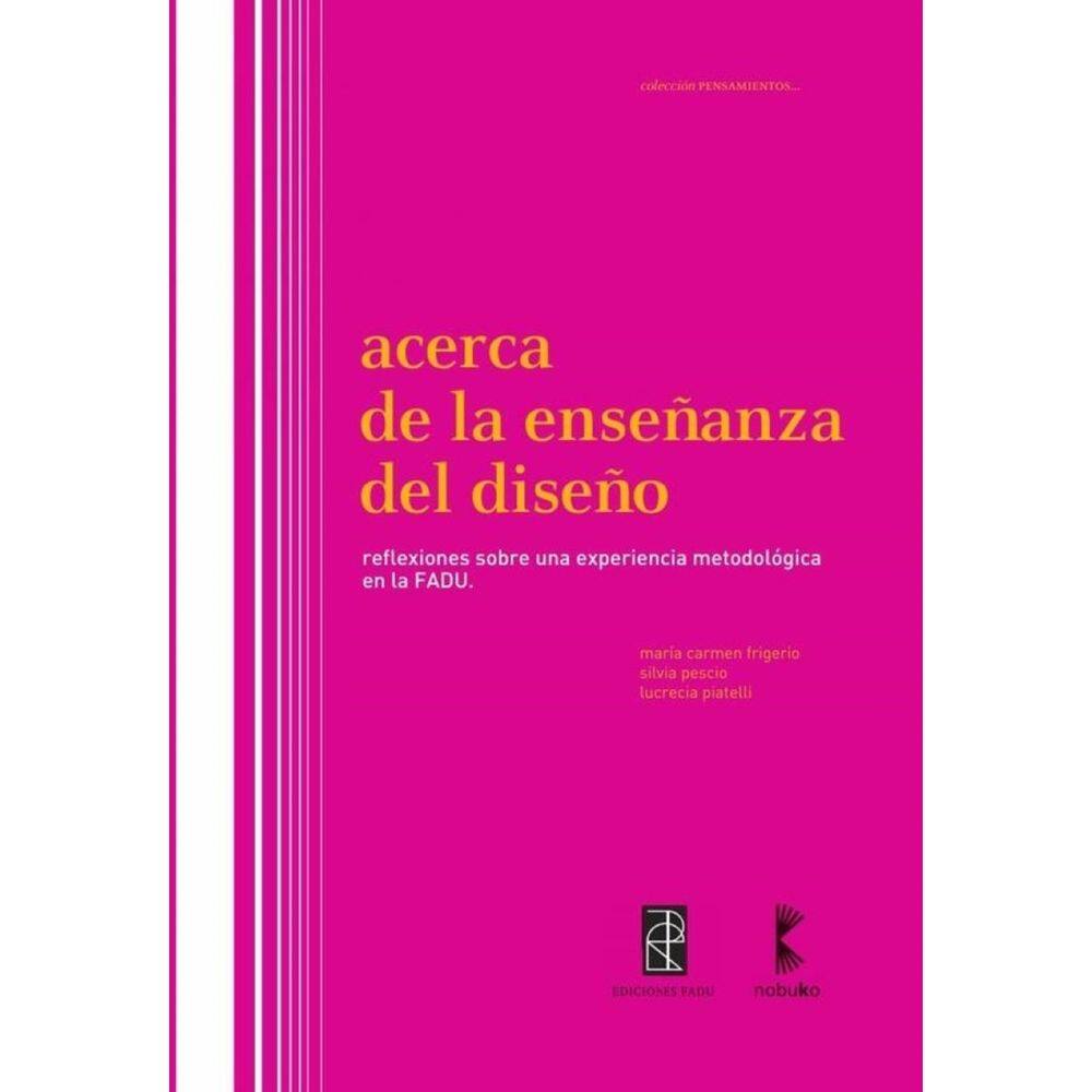 Acerca de la enseñanza en el Diseño - Espanhol