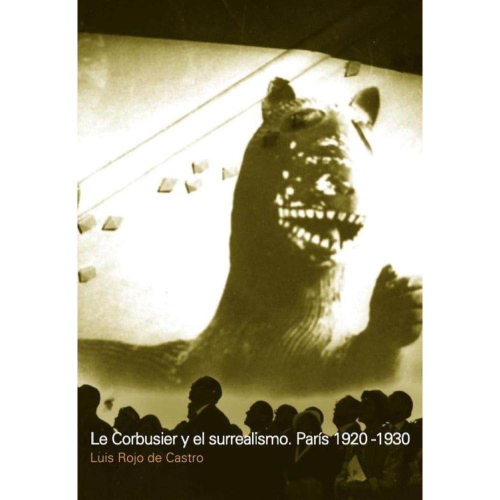 Le Corbusier y el surrealismo - Espanhol