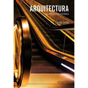 Arquitectura. Una perspectiva historica - Espanhol