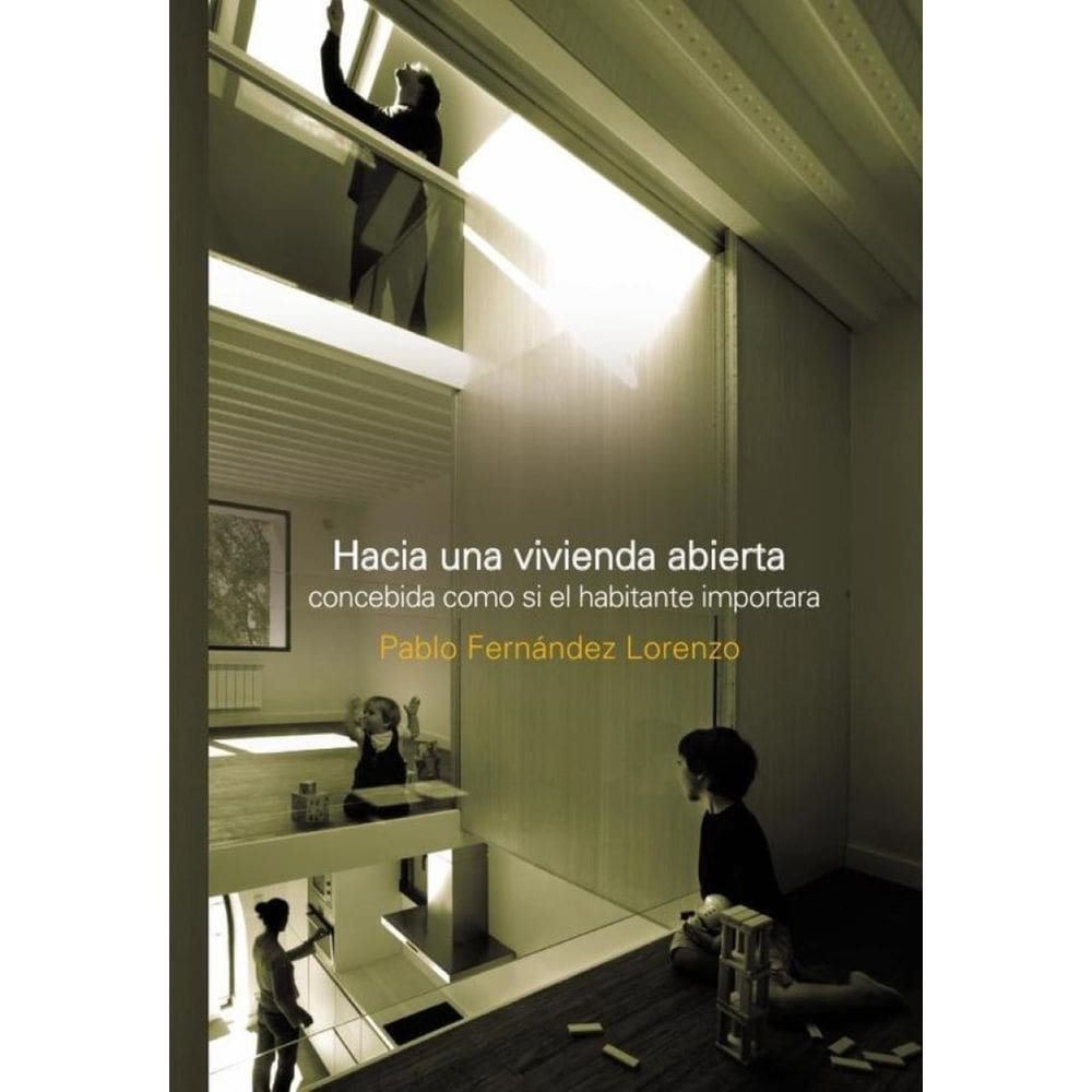 Hacia una vivienda abierta - Espanhol