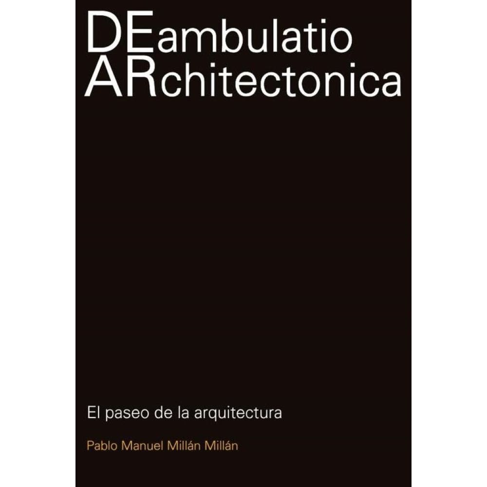 Deambulatio architectonica  - Espanhol