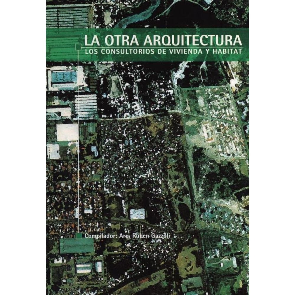 La otra arquitectura - Espanhol