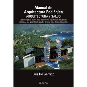 manual de arquitectura ecológica. Arquitectura y Salud - Espanhol
